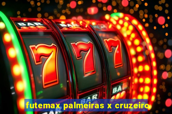 futemax palmeiras x cruzeiro